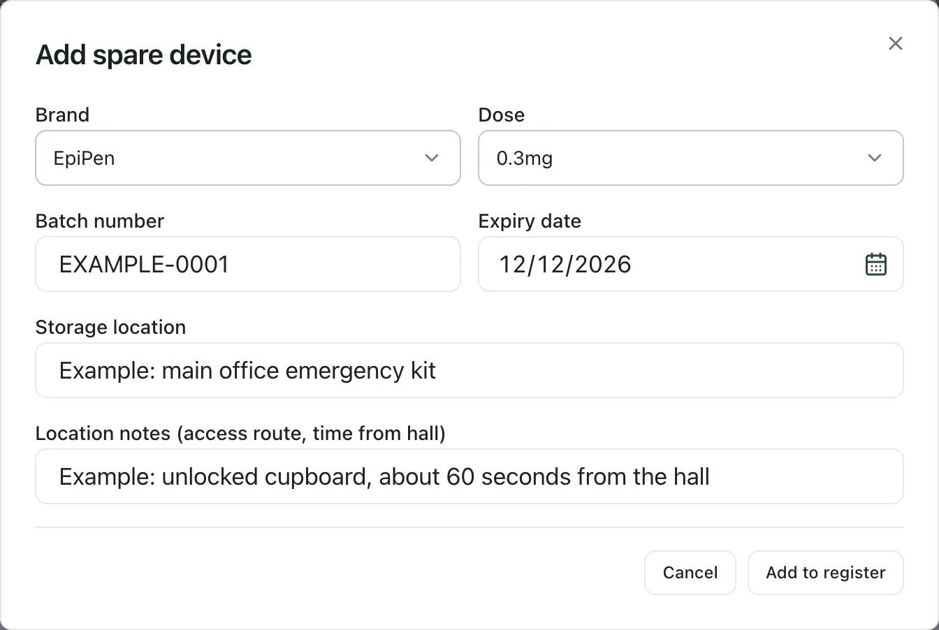 The Add spare device window, filled in with made-up details: EpiPen, 0.3mg, a batch number, an expiry date, a storage location and location notes. Cancel and Add to register are at the bottom.