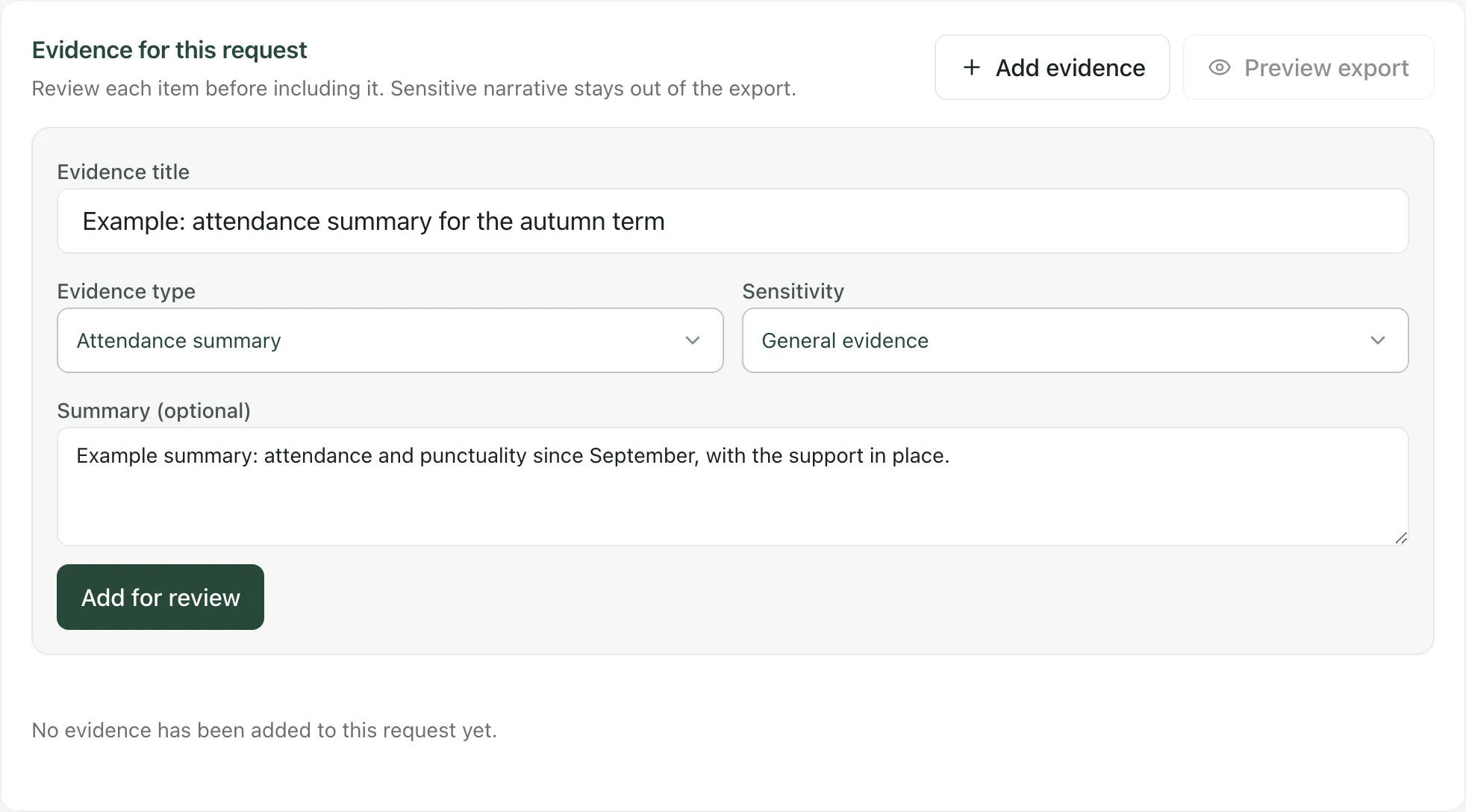 The Evidence tab with the Add evidence form filled in: an example attendance summary title, Evidence type Attendance summary, Sensitivity General evidence and an example summary, with the Add for review button.