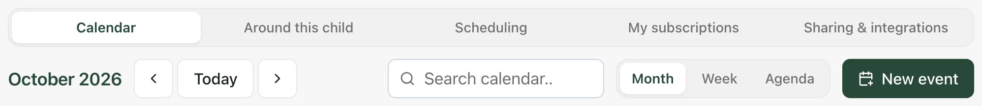The top of the Calendar page, showing the Calendar, Around this child, Scheduling, My subscriptions and Sharing & integrations tabs, the month and arrows, Search calendar…, the Month, Week and Agenda buttons, and New event.
