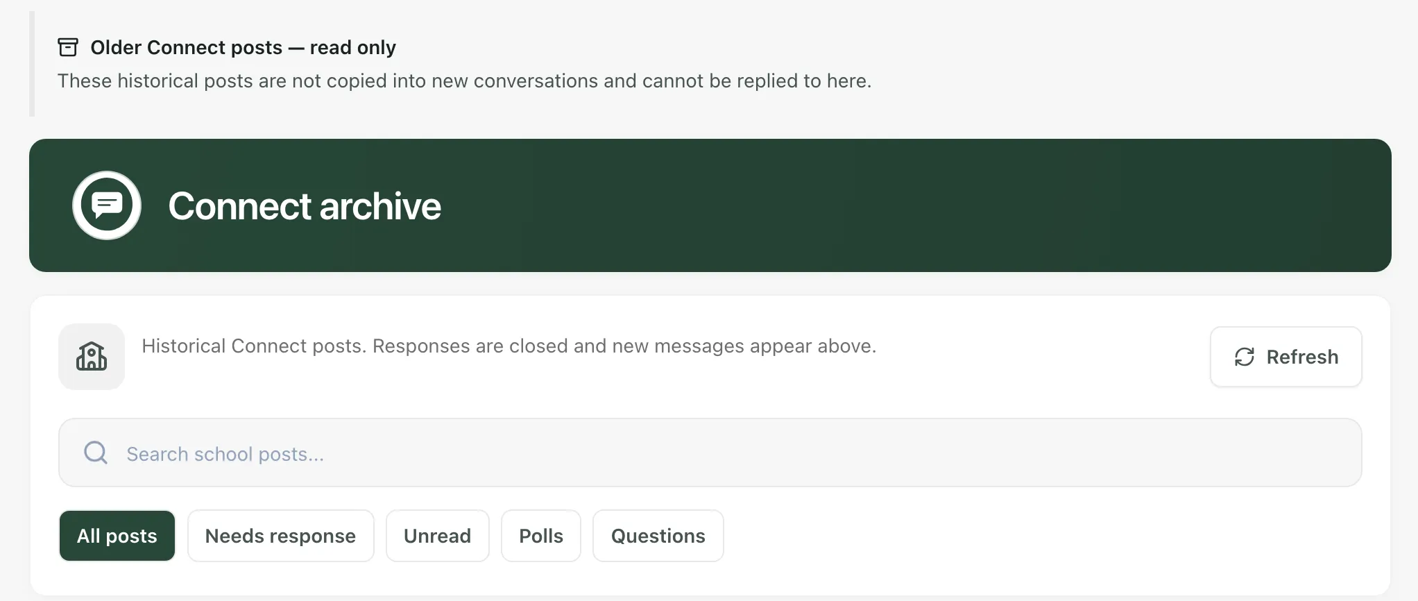 The Messages page: an Older Connect posts — read only notice, then the Connect archive with a Refresh button, a Search school posts box and the filters All posts, Needs response, Unread, Polls and Questions.