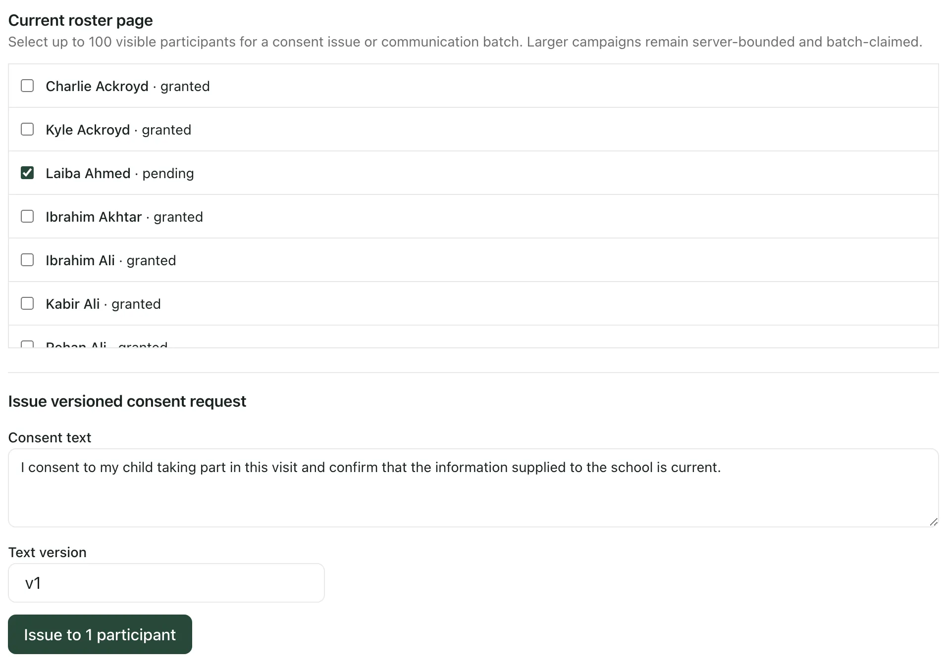 The Consent & comms area for a Year 11 theatre trip. Laiba Ahmed, whose consent is pending, is ticked in the roster. Below are the consent text, the text version v1 and the Issue to 1 participant button.