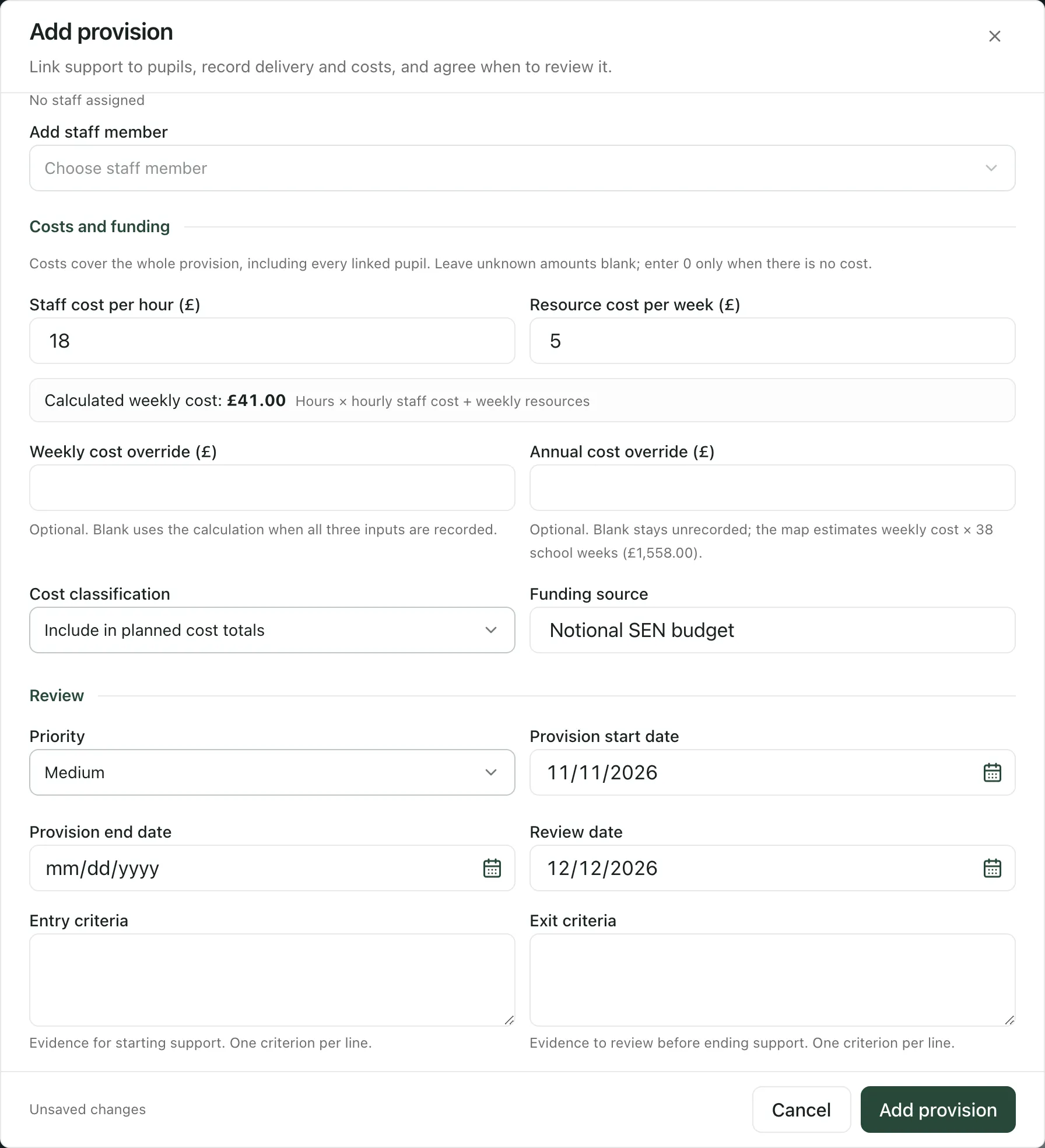 The Costs and funding part of the form: staff cost £18 an hour and resources £5 a week give a calculated weekly cost of £41.00, with the annual estimate of £1,558.00 over 38 school weeks. Cost classification is Include in planned cost totals, funding source Notional SEN budget, start date 11/11/2026 and review date 12/12/2026, with Cancel and Add provision at the bottom.