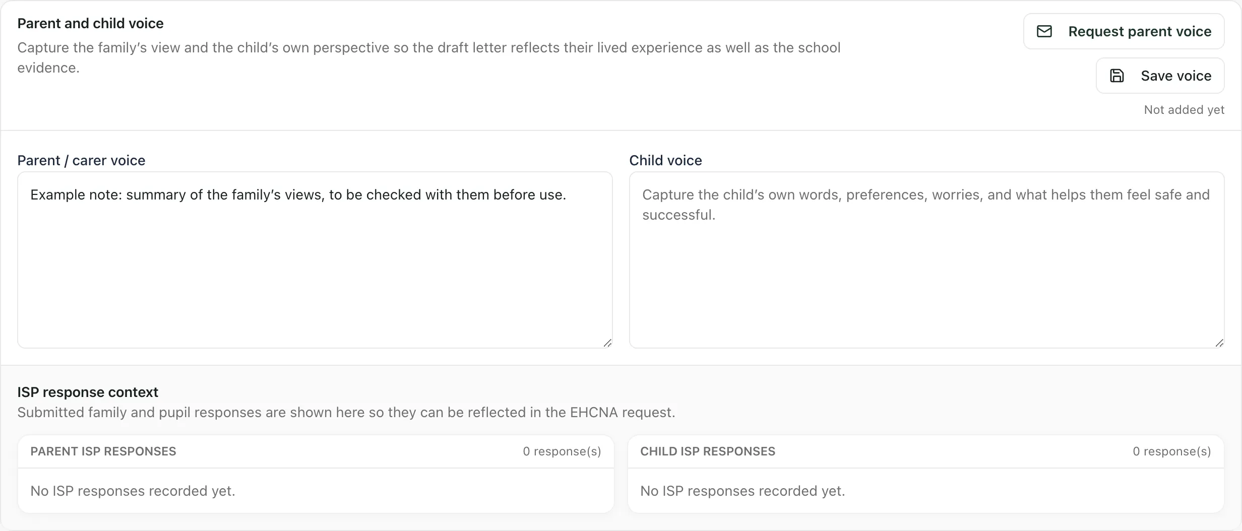 The Parent and child voice section, with Request parent voice and Save voice at the top right. An example note is typed in Parent / carer voice; Child voice is empty. Below, ISP response context shows no parent or child ISP responses yet.