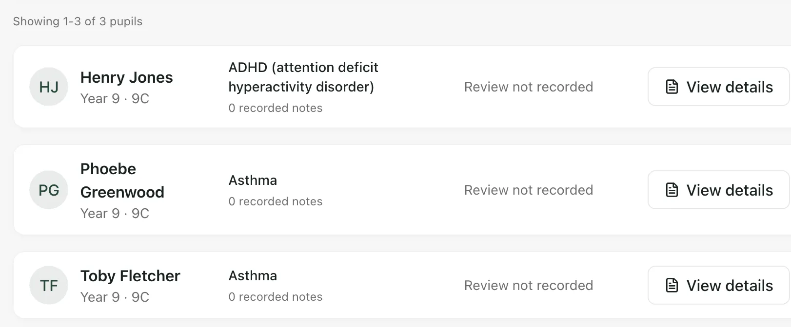 Three pupils in 9C: Henry Jones, Phoebe Greenwood and Toby Fletcher. Each row shows the pupil’s recorded condition, 0 recorded notes and Review not recorded, with a View details button.