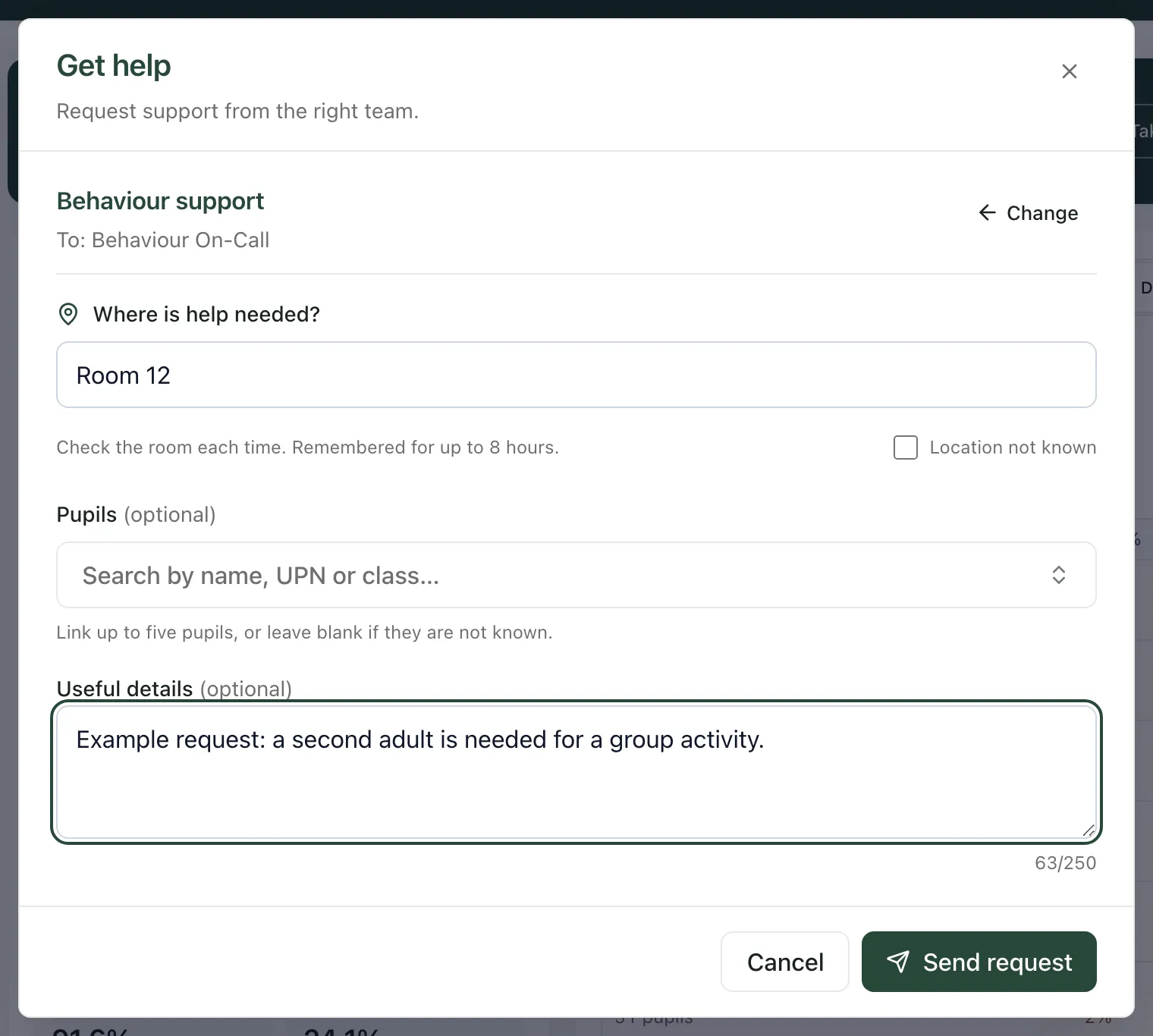 The Behaviour support request, going to Behaviour On-Call. Room 12 is entered as the location and a short example note is added. The Send request button is at the bottom.