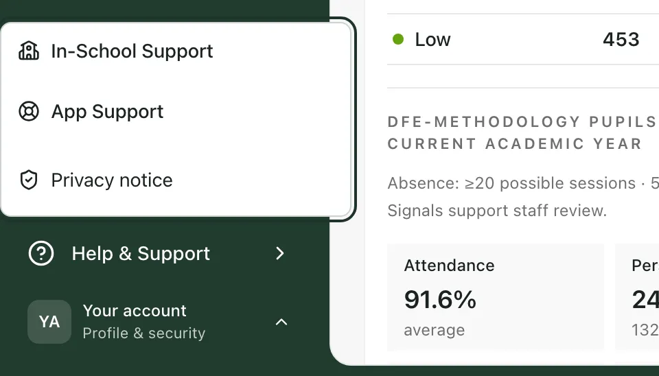 The Help & Support menu open above the sidebar, showing In-School Support, App Support and Privacy notice.