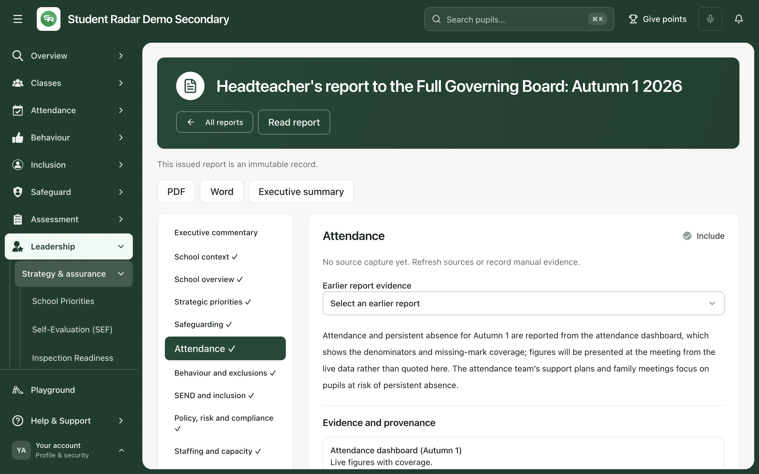 An issued report open on its Attendance section. A ✓ beside each section in the outline shows it was reviewed, and a note at the top says This issued report is an immutable record. The section shows its commentary and its evidence.