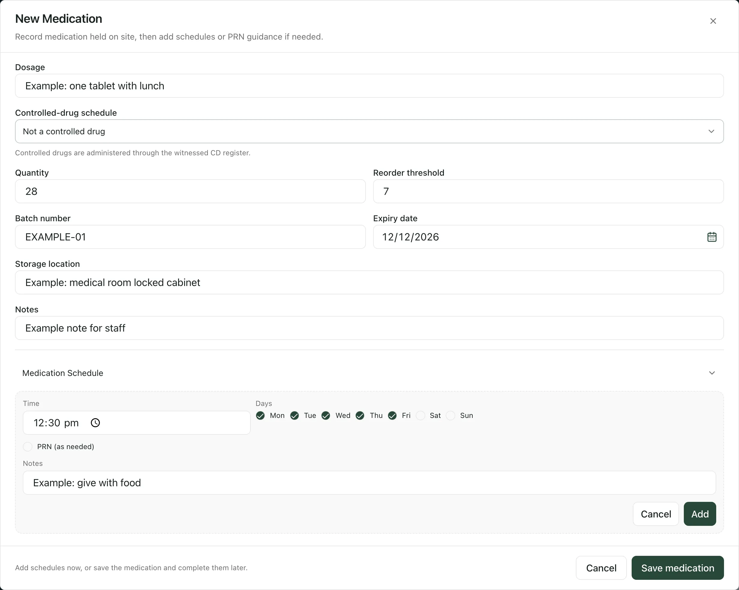 The Medication Schedule section open with a new entry: a time of 12, Mon to Fri ticked, PRN (as needed) not ticked, an example note, and the Add and Save medication buttons.
