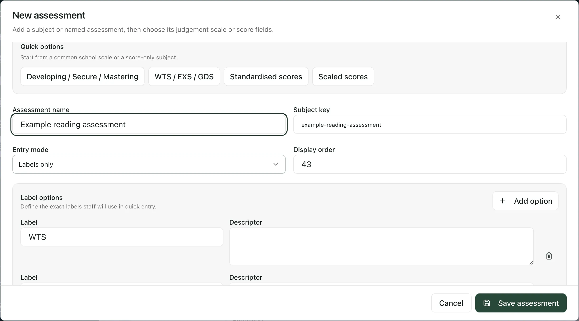 The New assessment box, with WTS / EXS / GDS chosen from Quick options and an example assessment name typed in. The Subject key has filled in, Entry mode is Labels only, and the first label is WTS. Save assessment is at the bottom right.