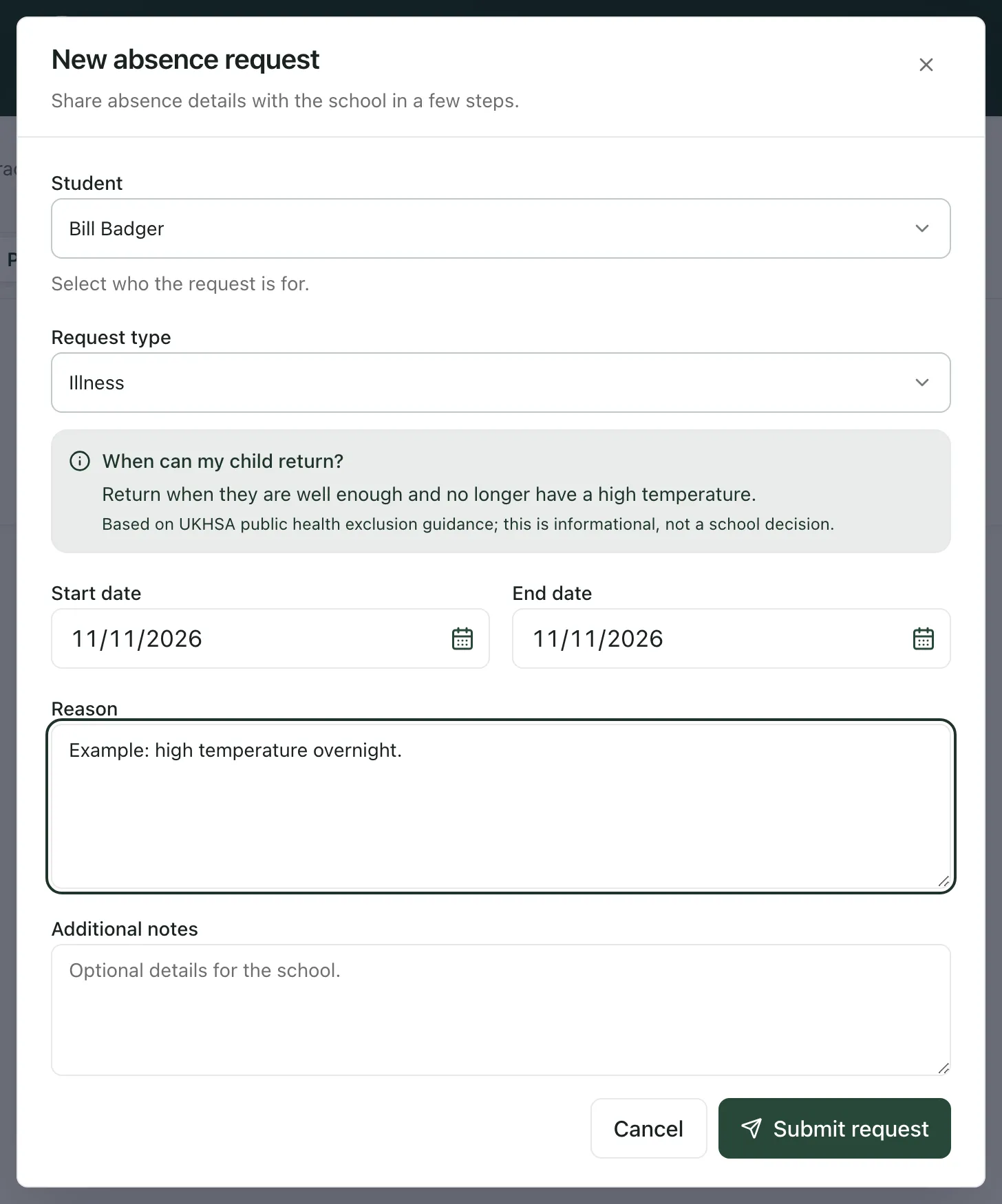 The New absence request form filled in with an example: the Illness request type, the same start and end date, and a reason about a high temperature overnight. A When can my child return? box gives guidance about returning once they no longer have a high temperature. Cancel and Submit request are at the bottom.