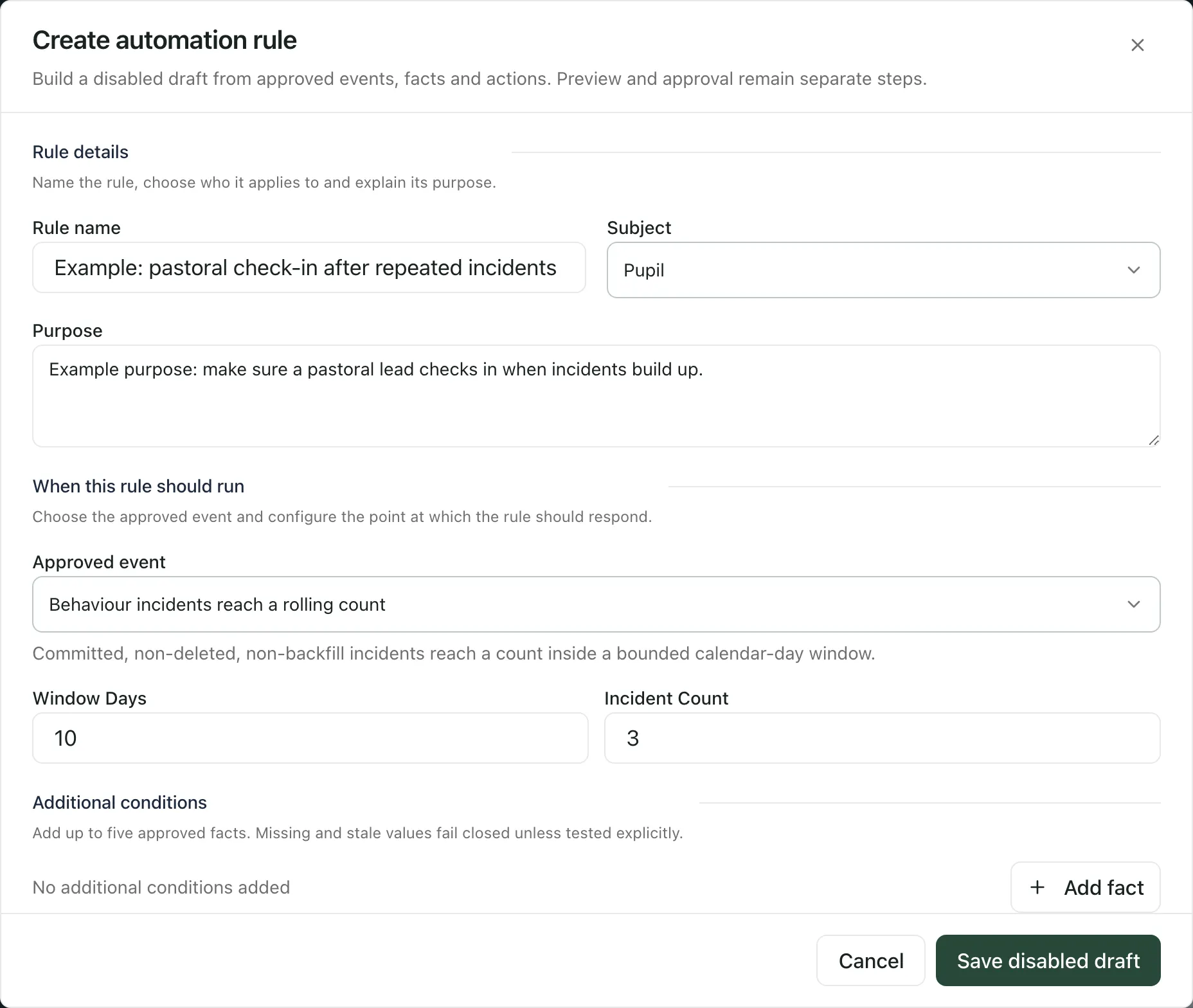 The Create automation rule window. The rule is named with an example name and purpose. The approved event is set to behaviour incidents reaching a rolling count, with a window of 10 days and a count of 3.