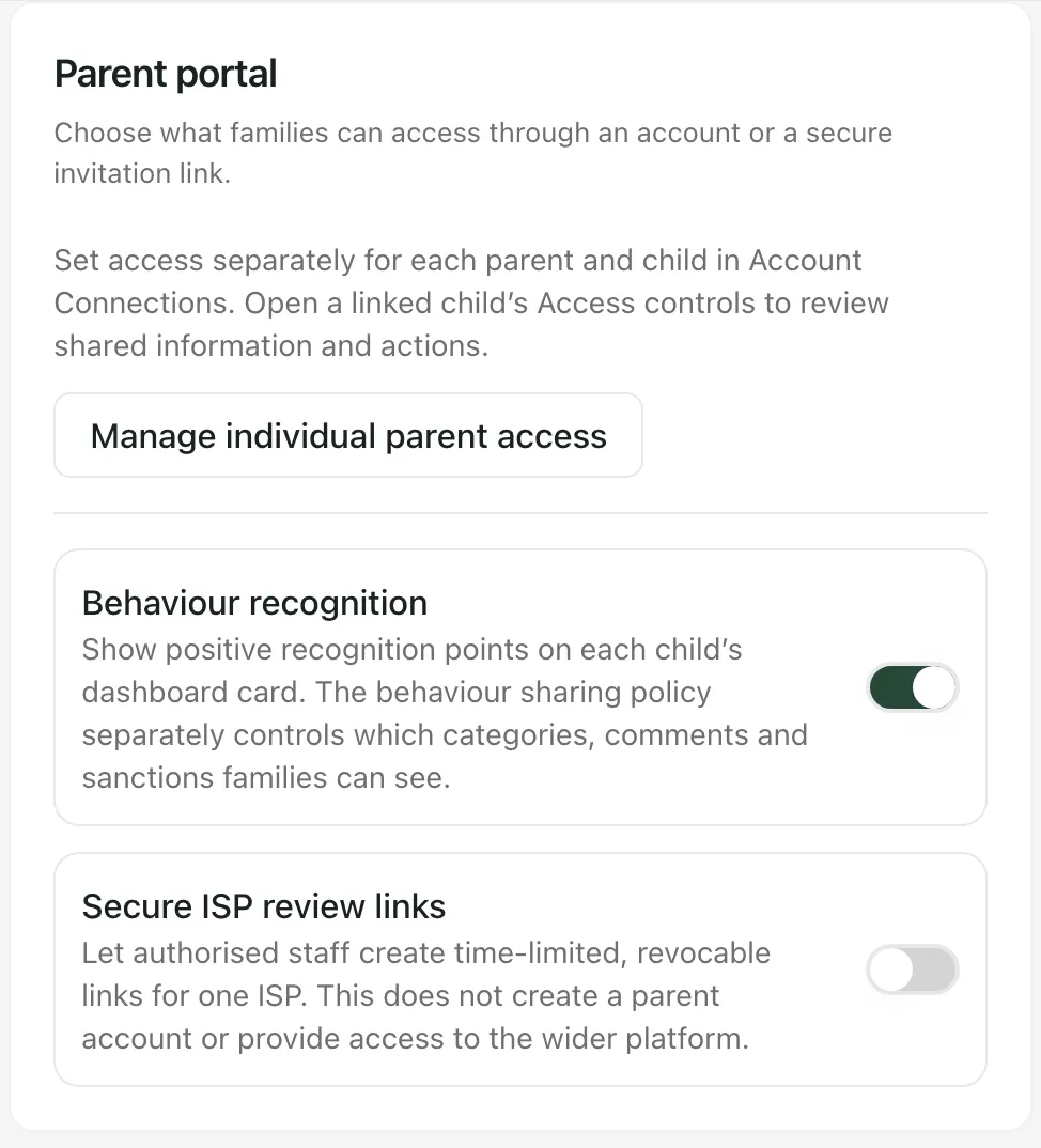 The Parent portal card with the Manage individual parent access button, Behaviour recognition switched on and Secure ISP review links switched off.