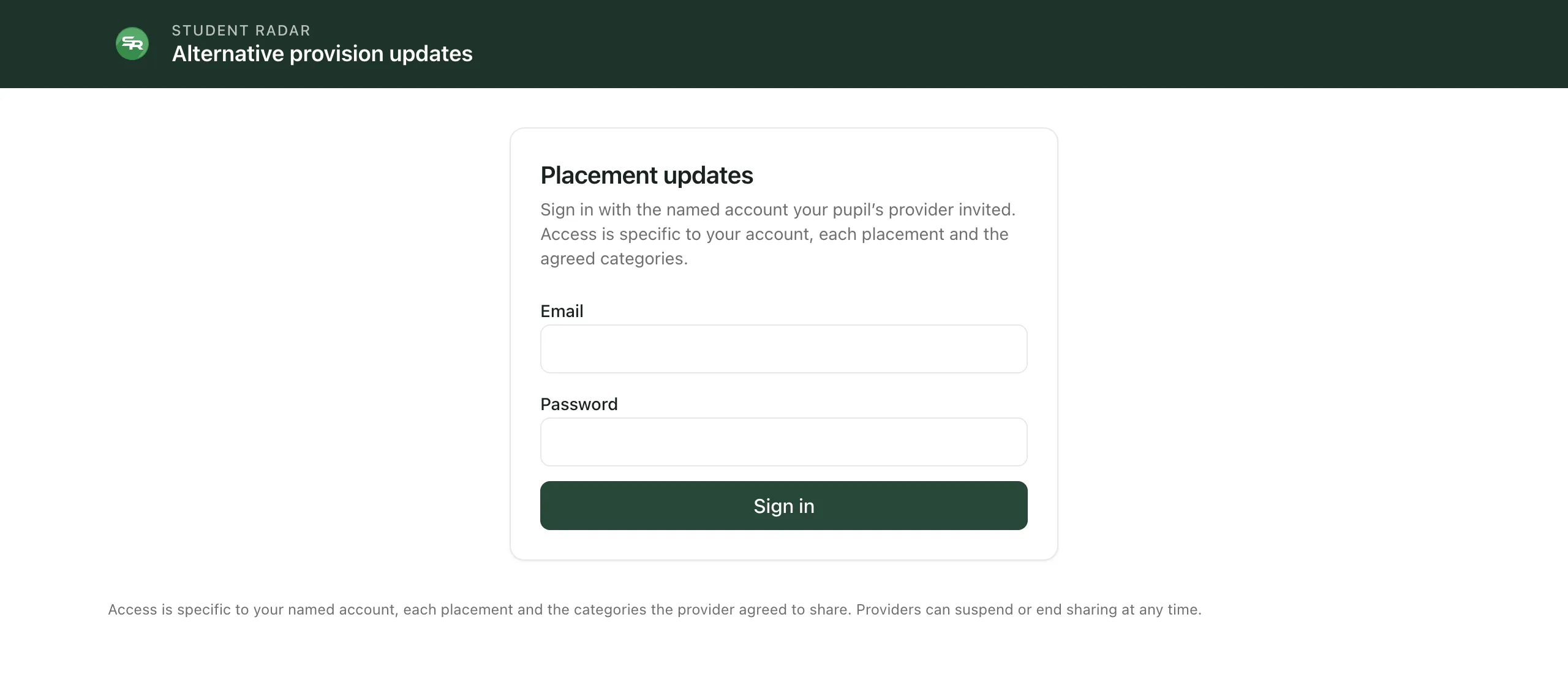 The Placement updates sign-in page, headed Alternative provision updates, with empty Email and Password boxes and a Sign in button. A note below says access is specific to your named account, each placement and the categories the provider agreed to share.