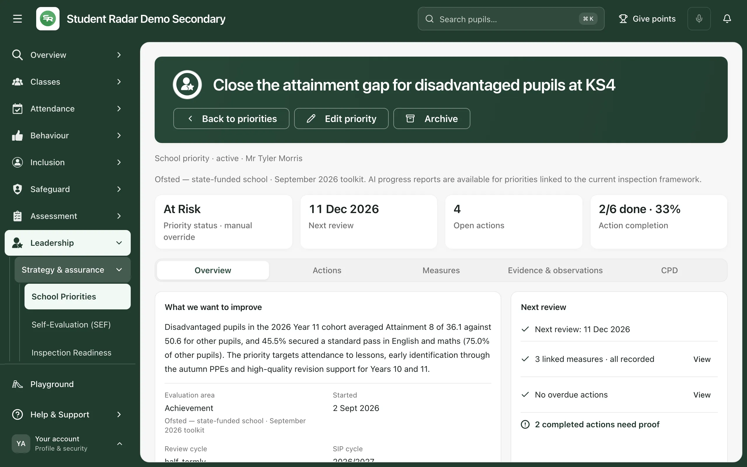 An open priority: its status, next review date, open actions and action completion across the top, then the Overview, Actions, Measures, Evidence & observations and CPD tabs.