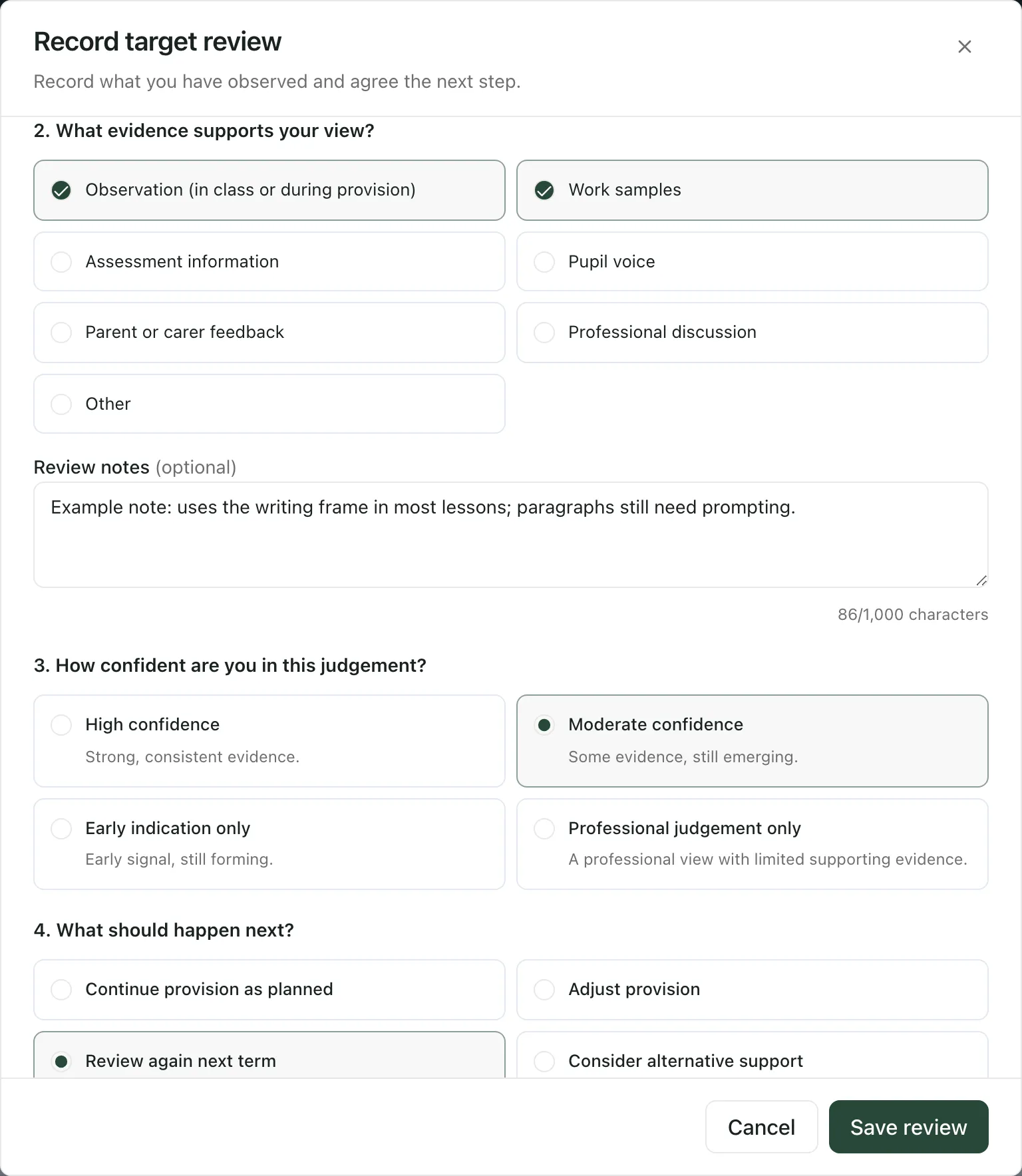 The Record target review form filled in: Observation and Work samples ticked, an example review note, Moderate confidence and Review again next term chosen, with Cancel and Save review at the bottom.