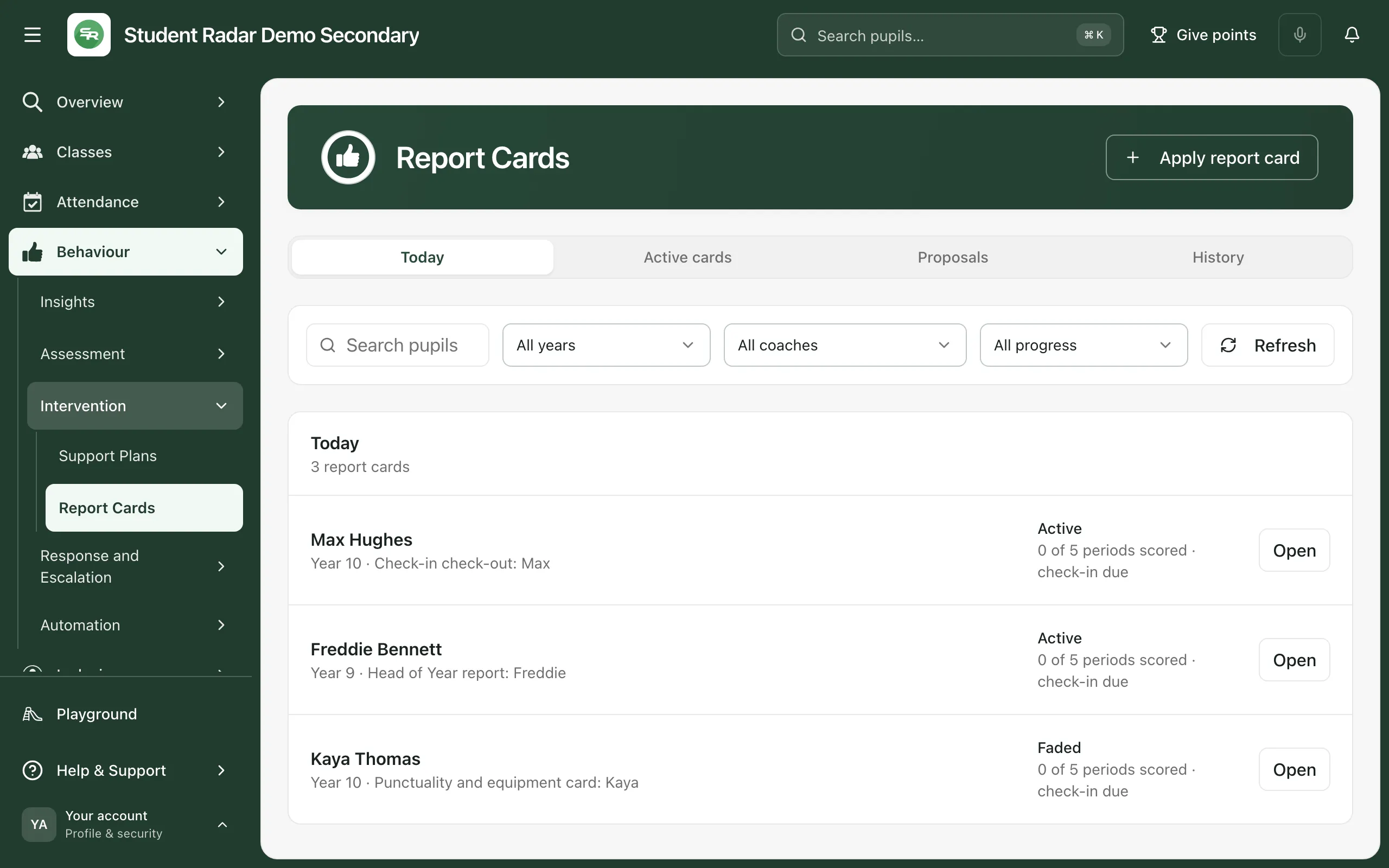 The Report Cards page on the Today tab, with 3 report cards: Max Hughes and Freddie Bennett are Active and Kaya Thomas is Faded. Each shows 0 of 5 periods scored and check-in due, with an Open button.