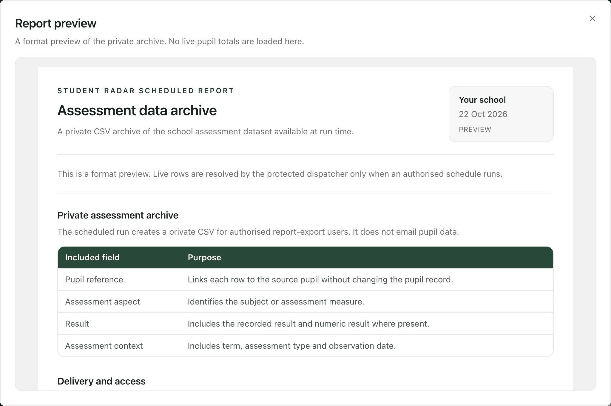 The Report preview for the Assessment data archive. The archive includes a pupil reference, the assessment aspect, the result and the assessment context, such as the term and assessment type.