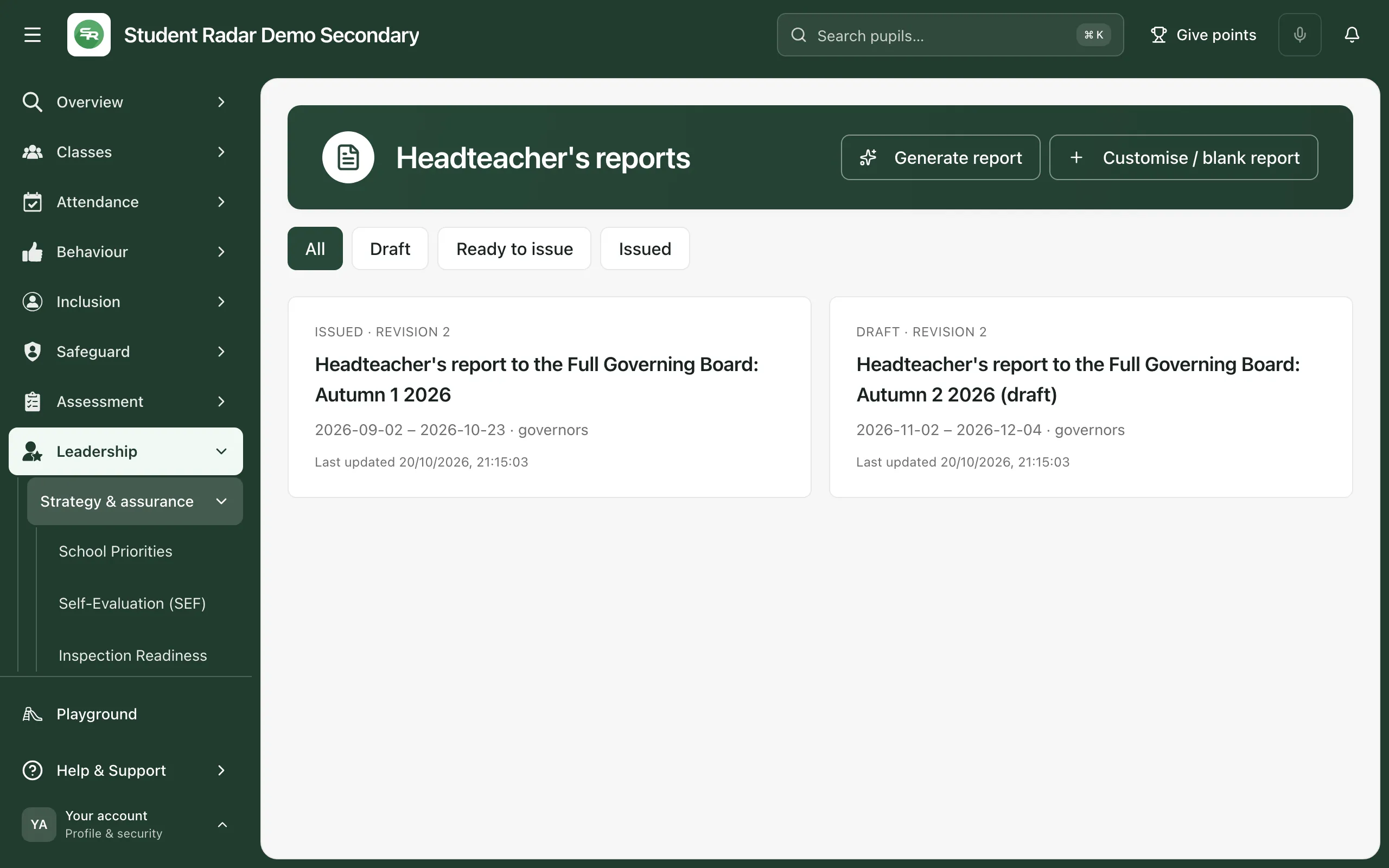 The Headteacher’s reports page, with Generate report and Customise / blank report buttons, status filters and two reports: one issued and one draft.