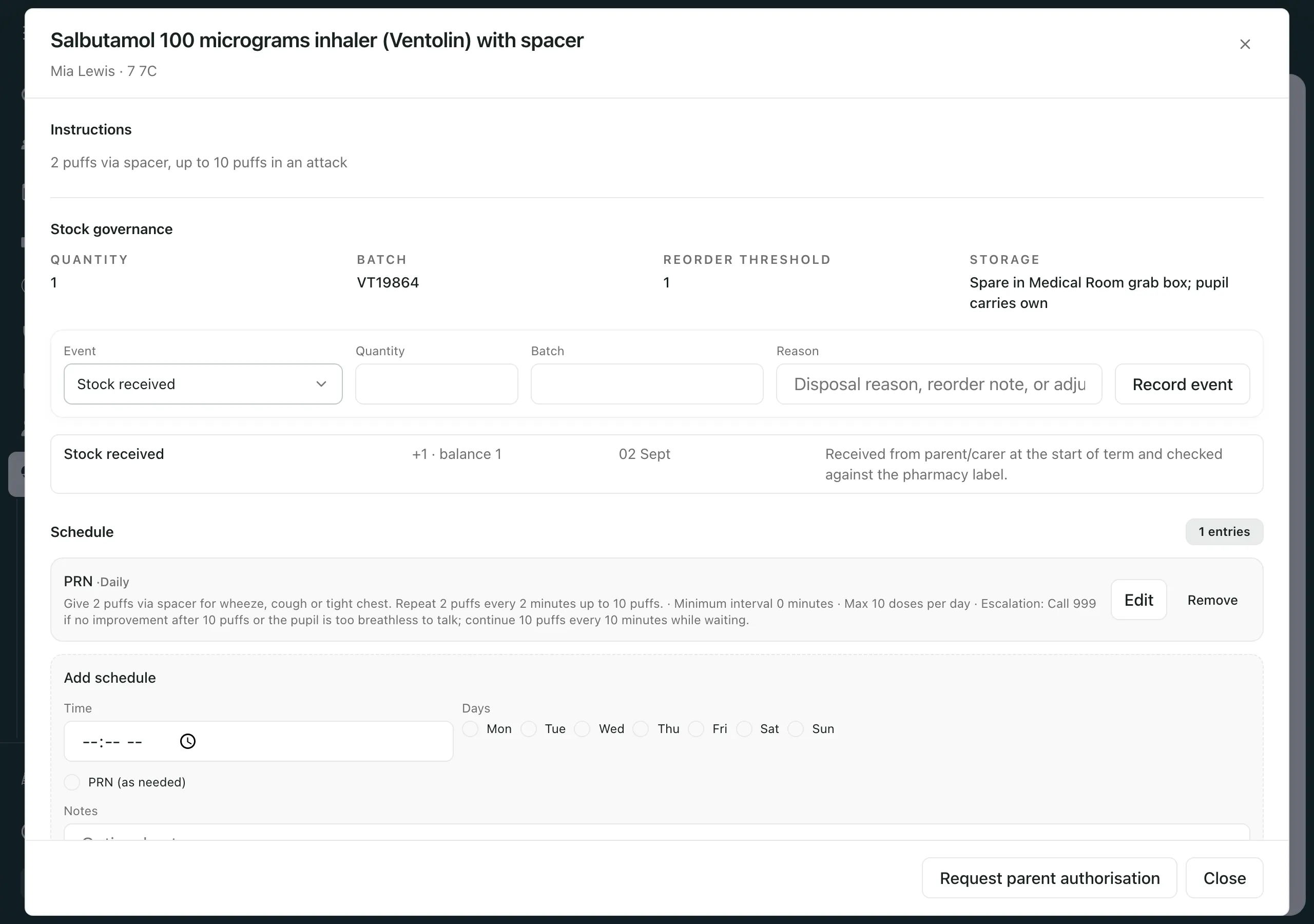 Details for Mia Lewis’s Salbutamol inhaler: instructions, stock governance and schedule, with Request parent authorisation and Close at the bottom.