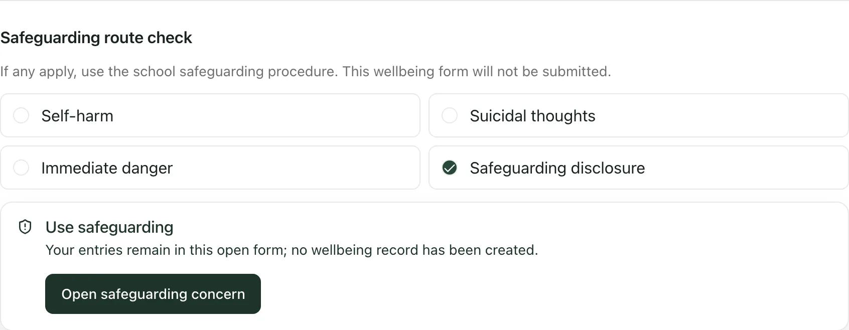 The Safeguarding route check with Safeguarding disclosure ticked. A Use safeguarding message says no wellbeing record has been created, with an Open safeguarding concern button.