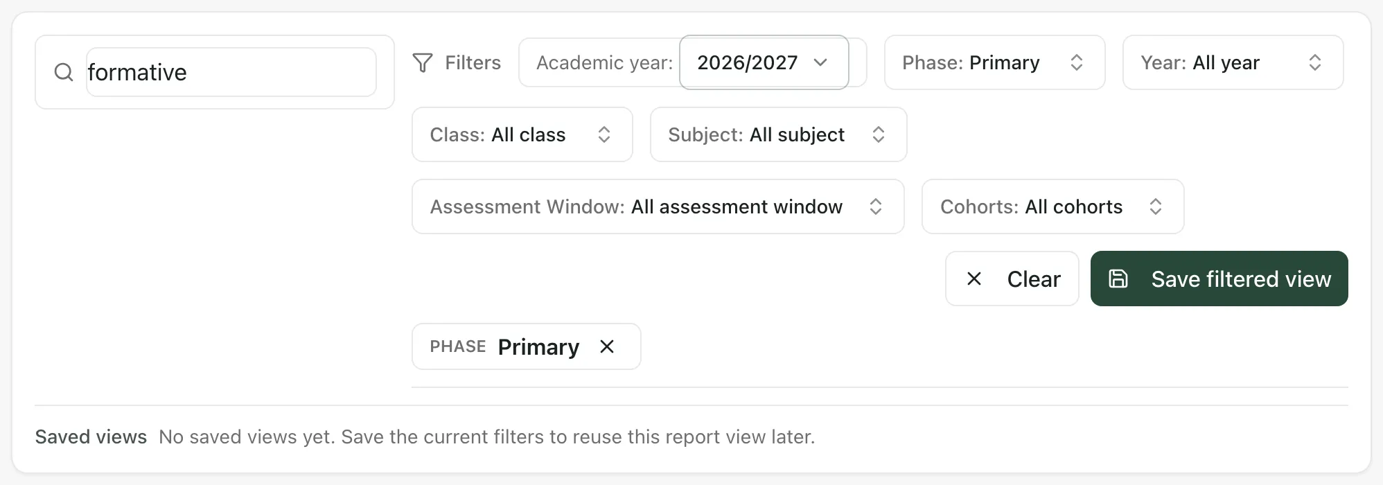 The search and filter panel, with formative typed in the search box, the Academic year and filters for Phase, Year, Class, Subject, Assessment Window and Cohorts, and the Clear and Save filtered view buttons.