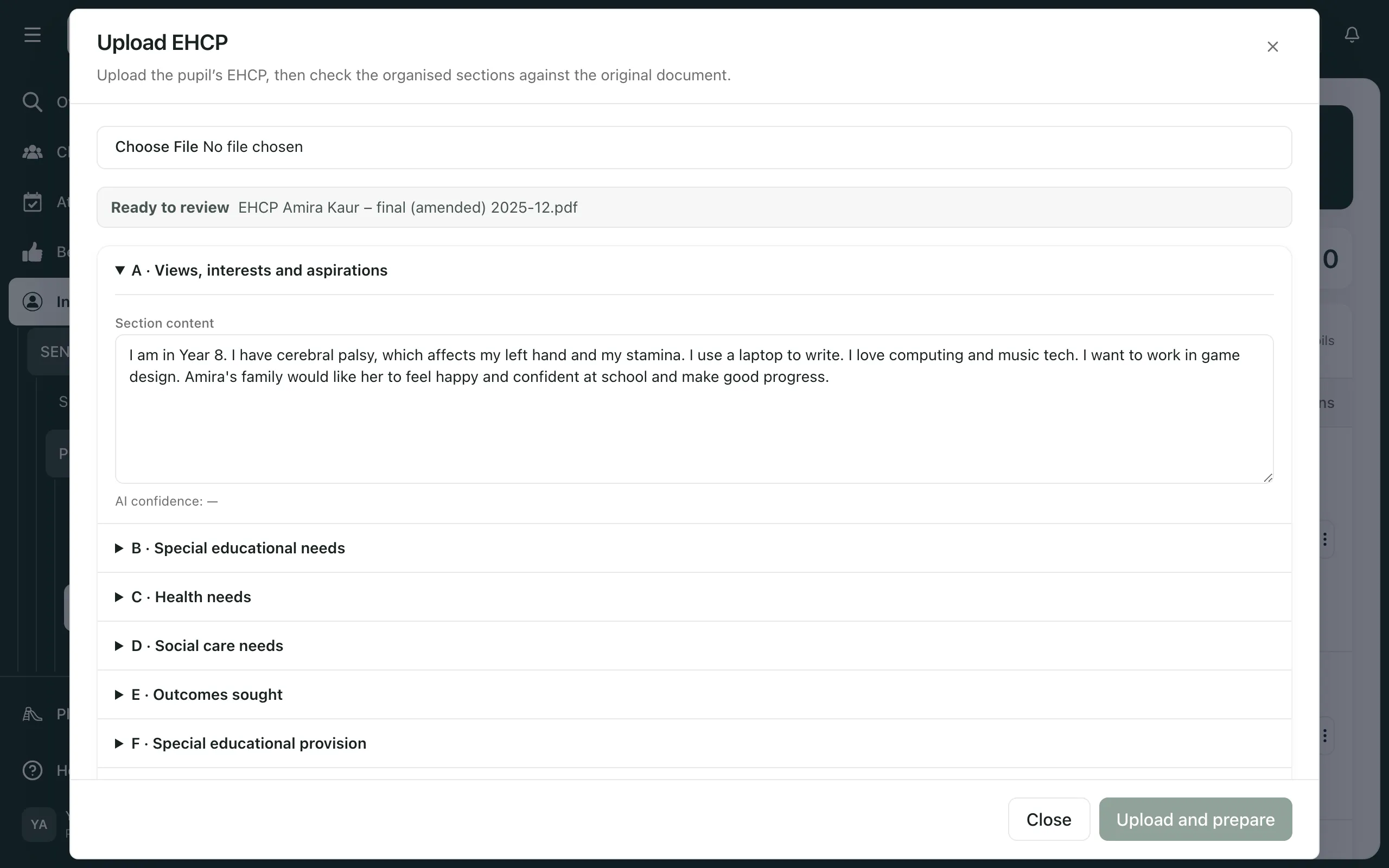 The Upload EHCP window with no file chosen yet. Below the file box, the pupil’s current EHCP is Ready to review, and its sections are listed from A · Views, interests and aspirations onwards. Upload and prepare is greyed out until a file is chosen.