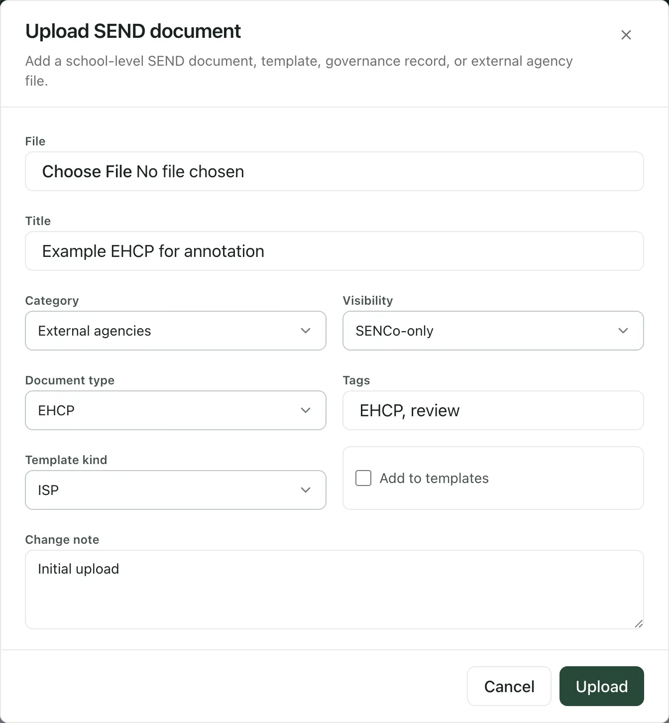 The Upload SEND document window. No file is chosen yet. The title is Example EHCP for annotation, the category External agencies, the visibility SENCo-only and the document type EHCP, with example tags and the change note Initial upload. Upload is at the bottom.